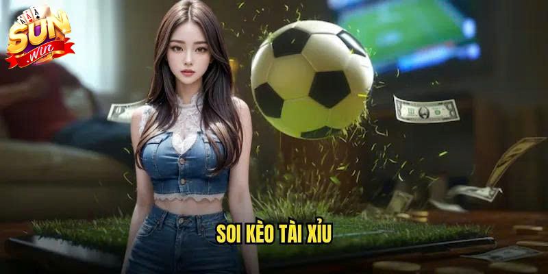 Cách Soi Kèo Tài Xỉu SUNWIN Chuẩn Xác, Tăng Tỷ Lệ Thắng Lớn Kinh nghiệm Soi kèo tài xỉu SUNWIN hiệu quả